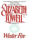 Winter Fire By Elizabeth Lowell